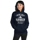 Not crazy, A Whitewater Kayaker! - Woman's Hoodie