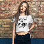 Not crazy, A Whitewater Kayaker! - Woman's Crop Tee